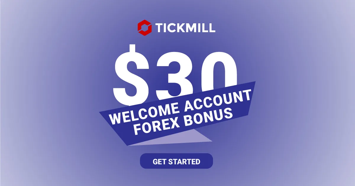 Tickmill offers a welcome account with $30 forex no deposit