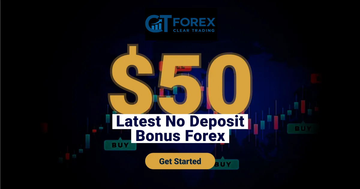 Get Details on CTForex $50 Forex No Deposit Bonus