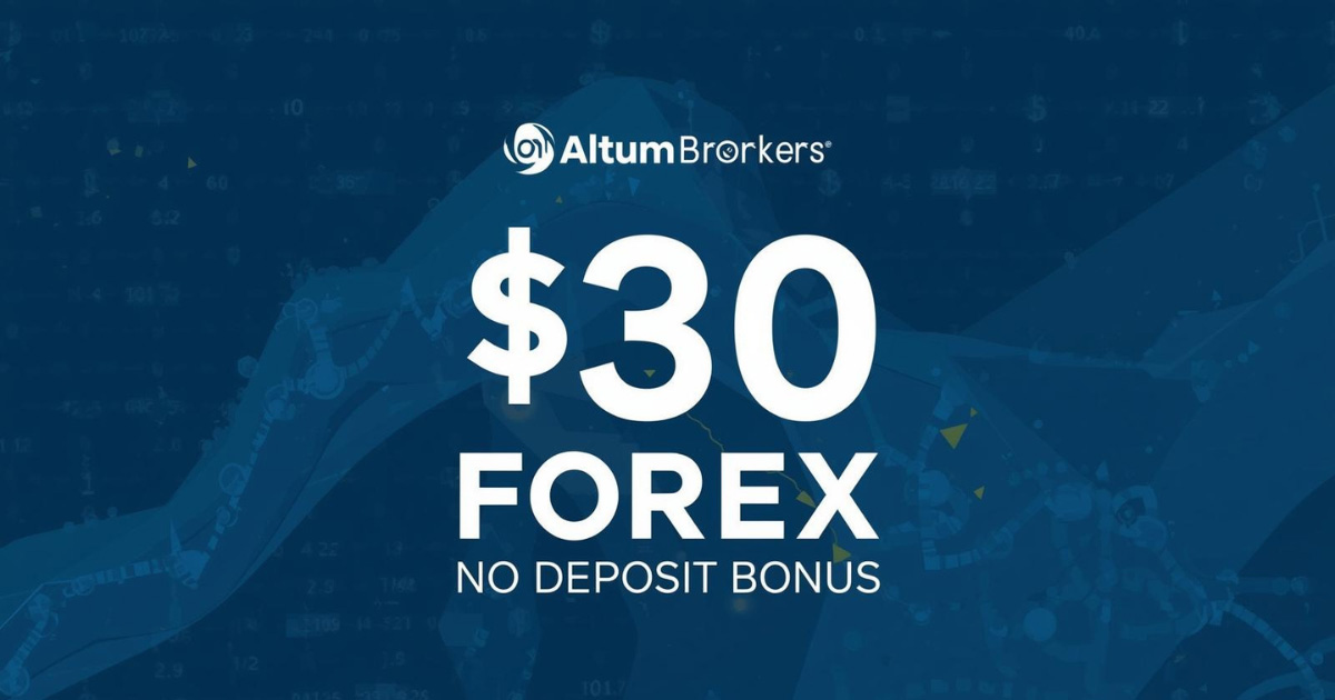 Altum Broker offers a $30 Forex No Deposit Bonus