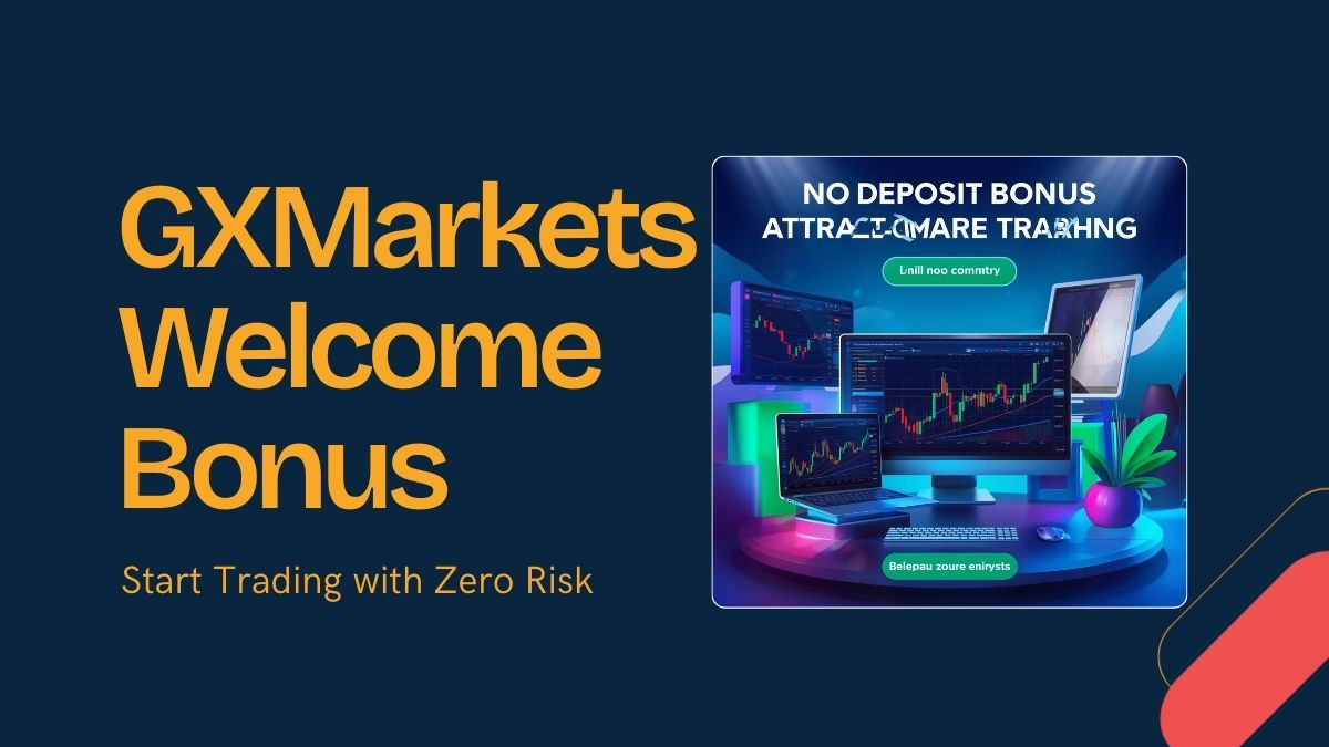 Welcome No Deposit Bonus Forex explained in plain English